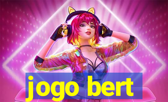 jogo bert
